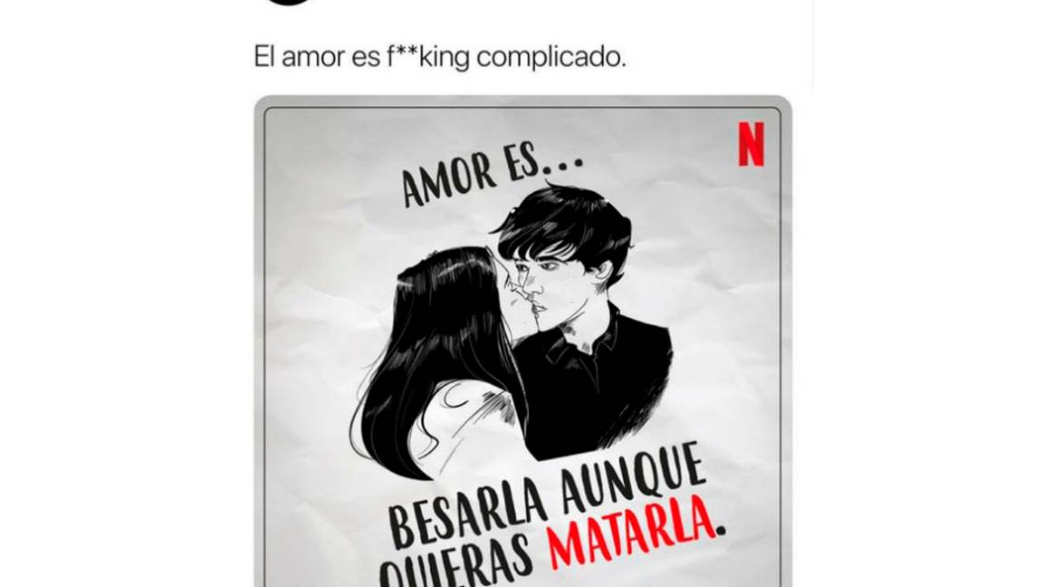 $!Netflix elimina anuncio que incita a violencia de género para promocionar serie