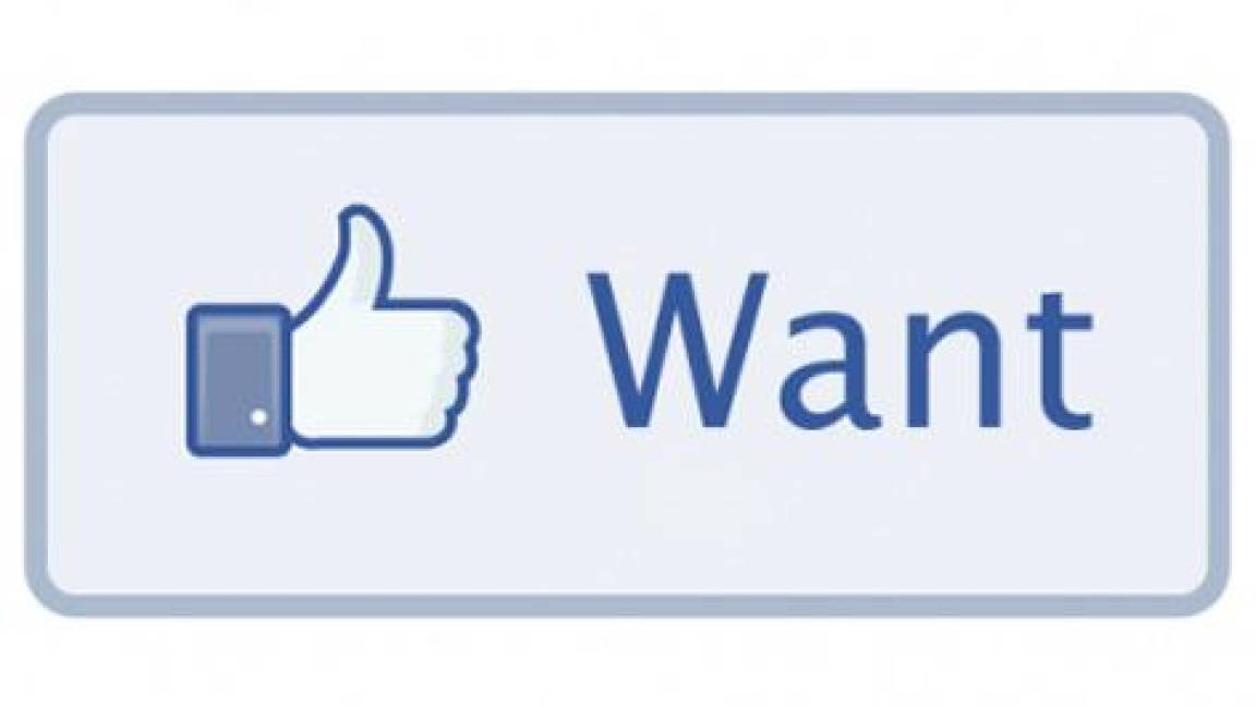 El botón 'quiero' se estrena en Facebook