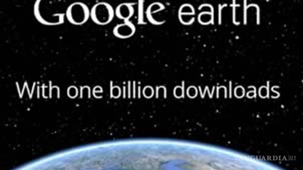 Google Earth supera las mil millones de descargas
