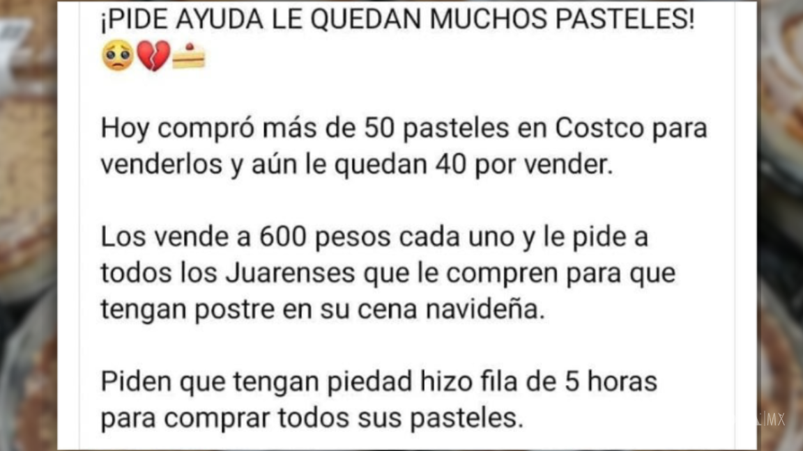 $!No le salió... Mujer compra en Costco 50 pasteles y pide ayuda al no poder venderlos en Navidad