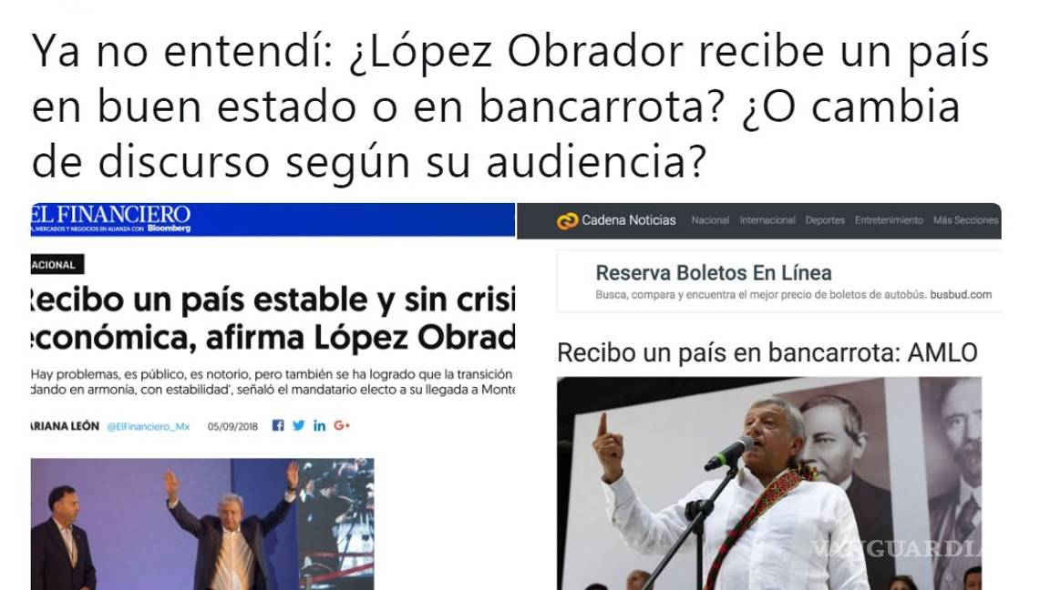 $!¿AMLO cambia de discurso? Afirma que recibe un país sin crisis y días después dice lo contrario