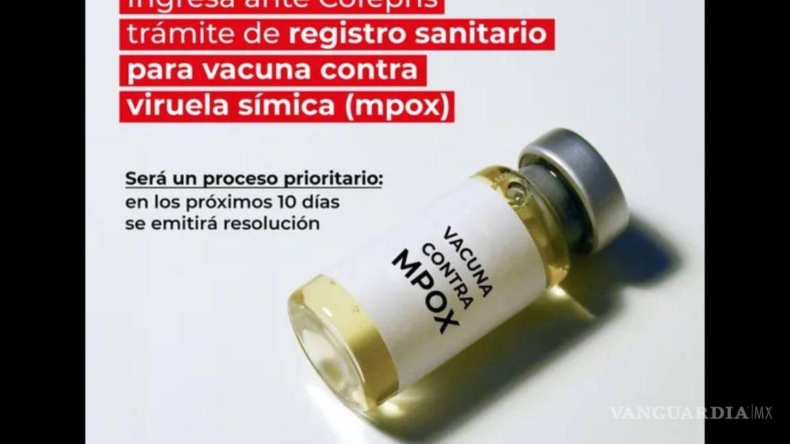 $!Analiza Cofepris eficacia de vacuna contra Mpox; darán dictamen en 10 días