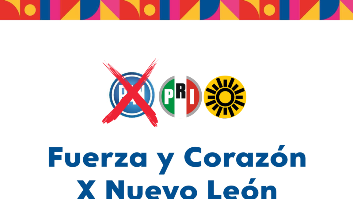 Tribunal Estatal Electoral decide: PAN queda fuera de la coalición en Nuevo León, PRI y PRD avanzan