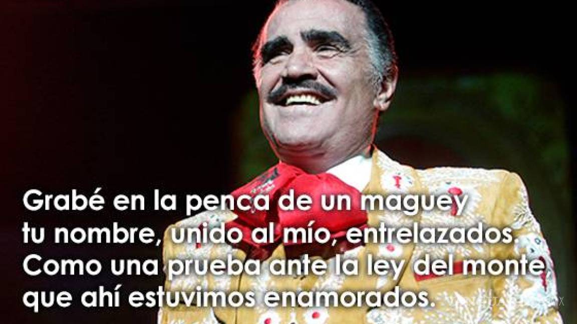 $!"Sigo siendo el rey" y otras 14 frases con las que recordaremos a Vicente Fernández