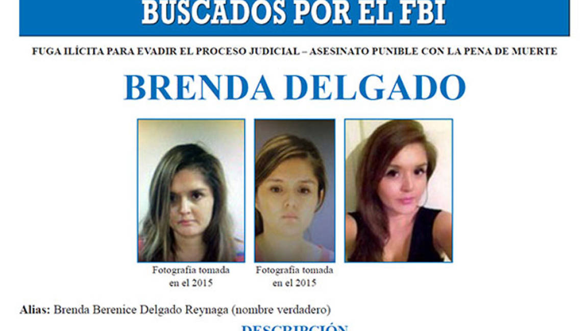 Brenda Delgado, mexicana en los 10 fugitivos más buscados por el FBI