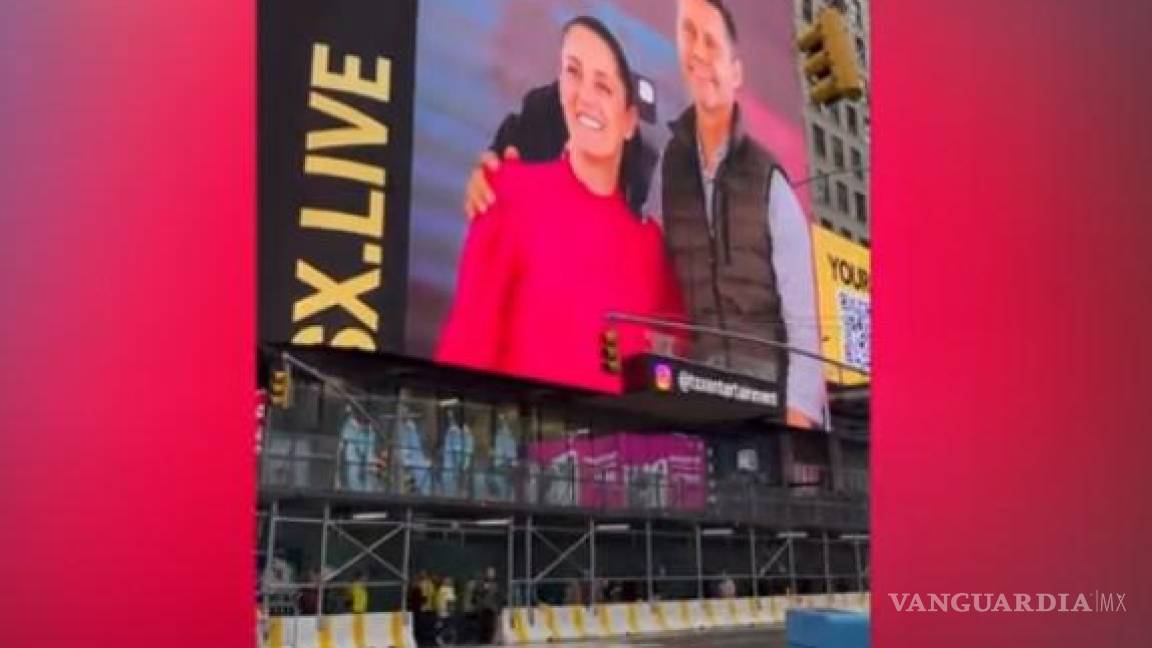 Desata polémica el anuncio de Sheinbaum en pantallas de Times Square en Nueva York
