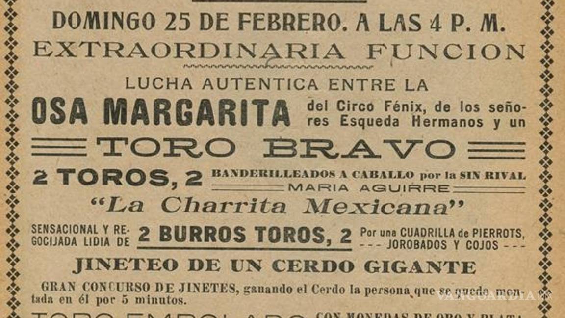 $!Relatos y retratos de Saltillo: Las variadas hipótesis del misterioso cartel de toros