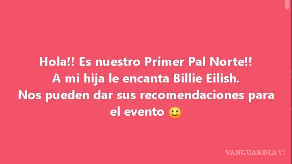 $!Madre de familia pide consejos para asistir a festival Pa’l Norte con su hija.