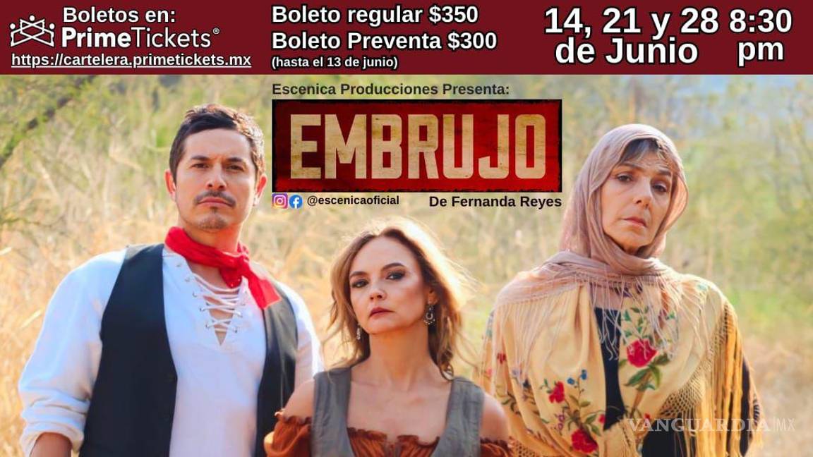 $!Cartel de la obra de teatro “Embrujo”.