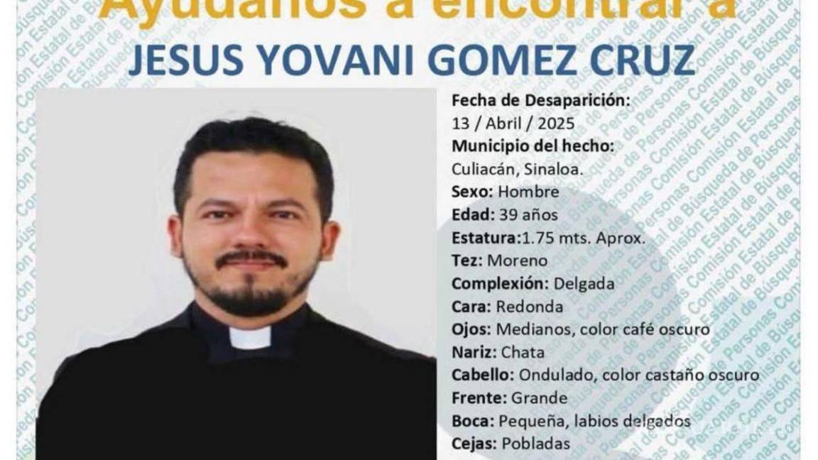 $!Desaparece Jesús Yoviano Gómez, sacerdote de los Mochis, Sinaloa