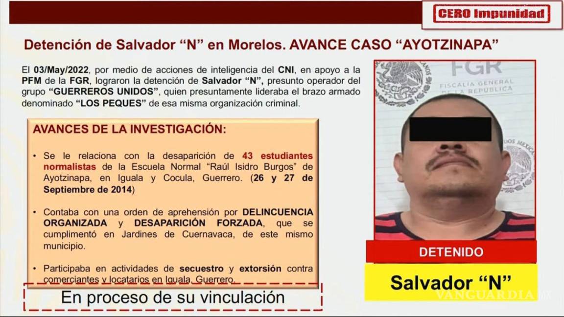 SSPC confirma detención de Salvador ‘N’, relacionado con el caso Ayotzinapa