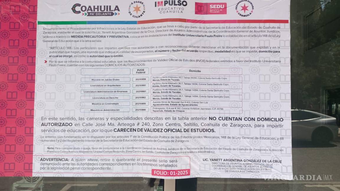 $!En el sello colocado por la Sedu en la fachada de UniFreire, explica cuáles son las carreras que carecen de validez oficial.