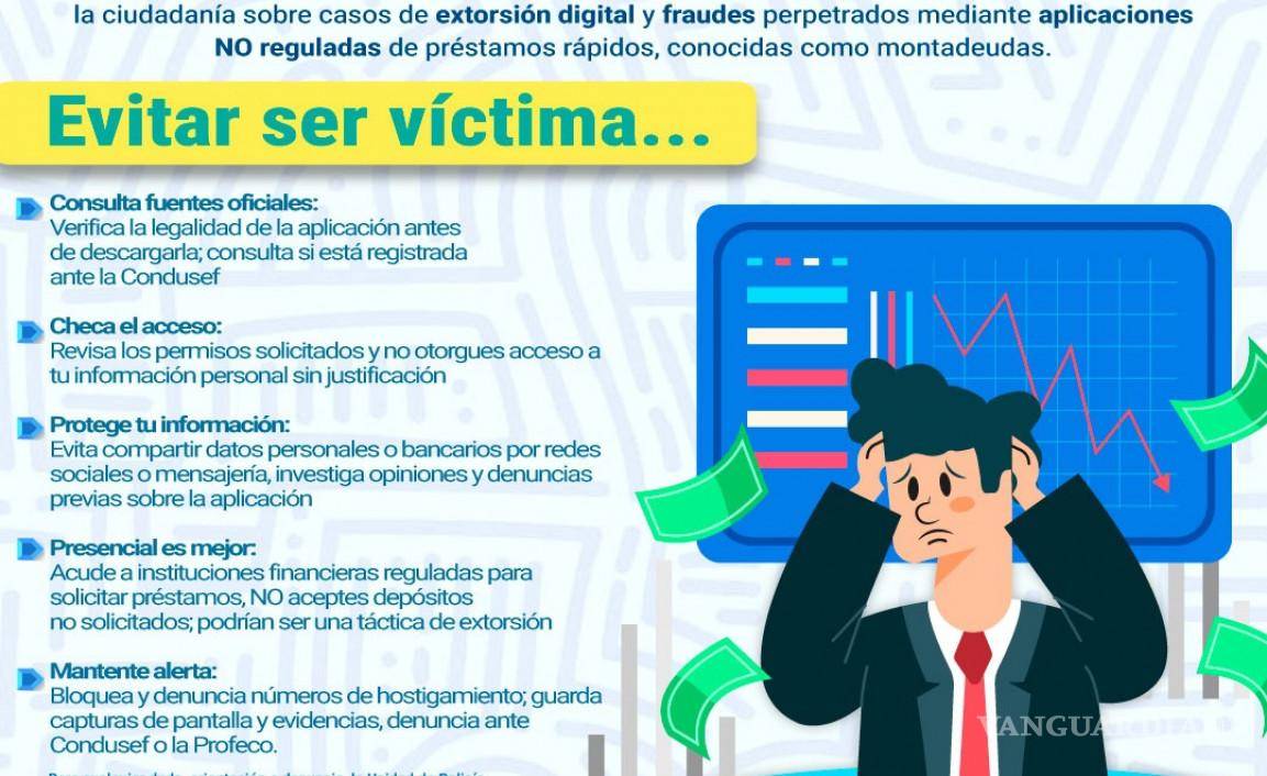 $!Alertan sobre apps ‘montadeudas’: advierten extorsión digital y fraude mediante préstamos rápidos