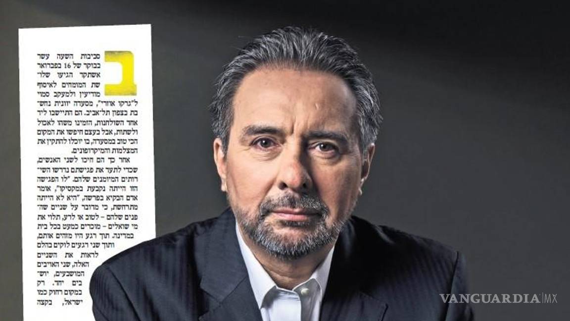 Reaparece Tomás Zerón en medio israelí; señala persecución política