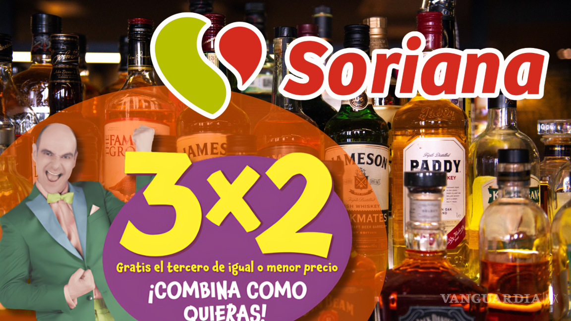 ¡Regresa la promoción! Soriana pone al 3x2 su departamento de vinos, tequilas y licores durante estos días de junio