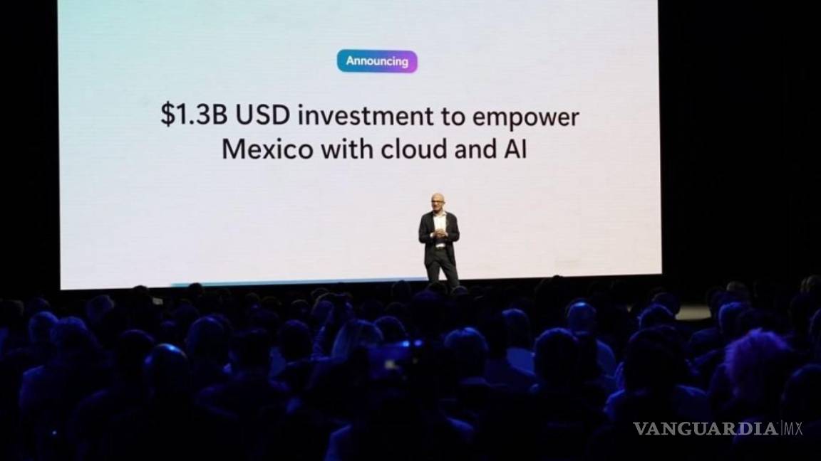 Microsoft pone el ojo en México... ¡Anuncia megainversión de mil 300 millones de dólares!