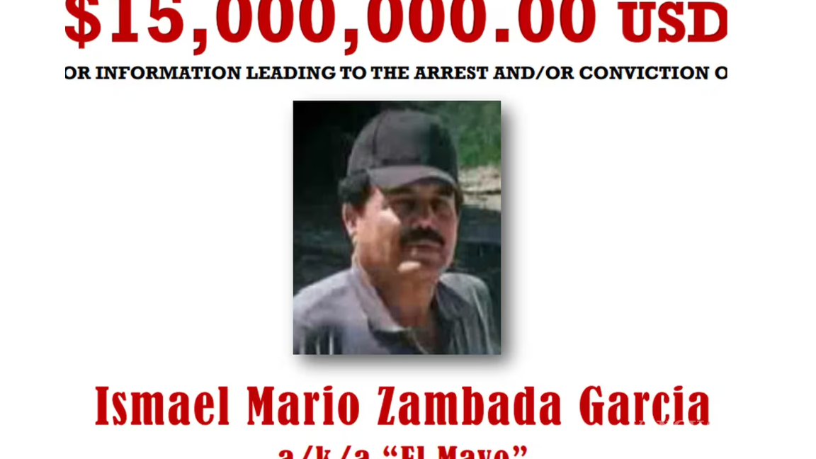 $!Cuánto ofrecía EU por El Mayo Zambada y el hijo de El Chapo, Joaquín Guzmán López