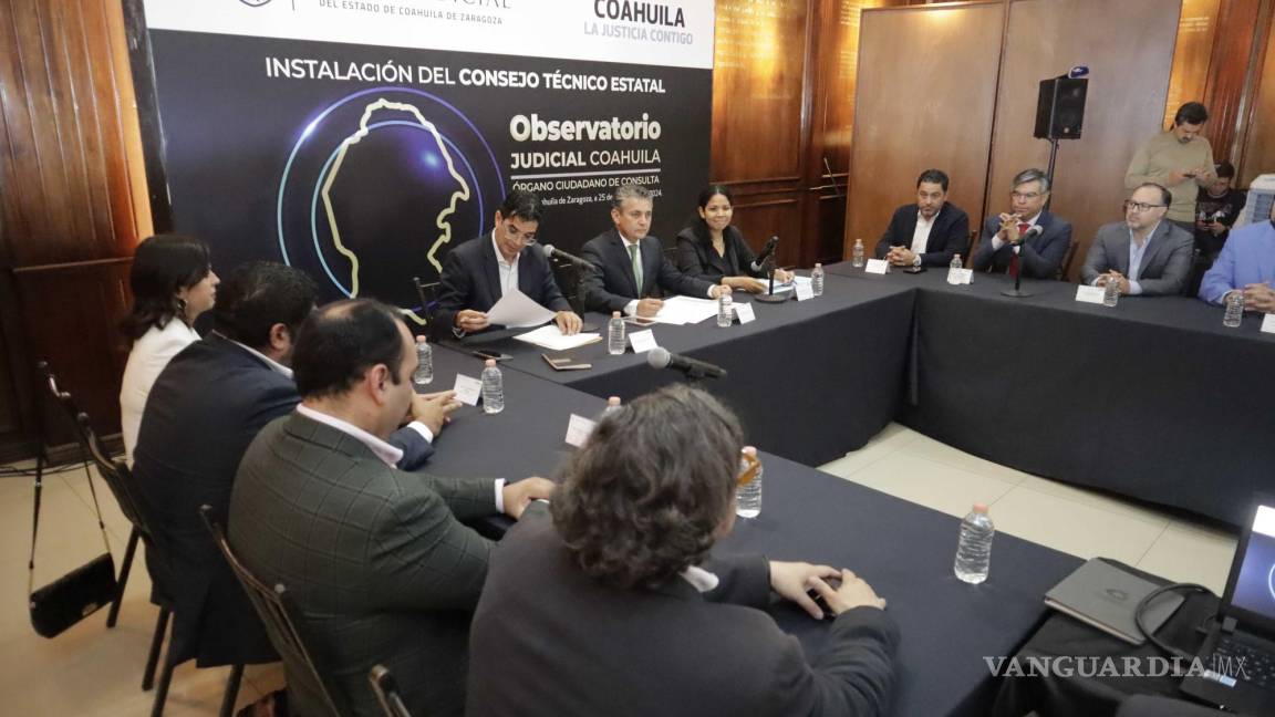 Previo a implementación de reforma judicial, instalan Consejo Técnico Estatal del Observatorio Judicial en Coahuila