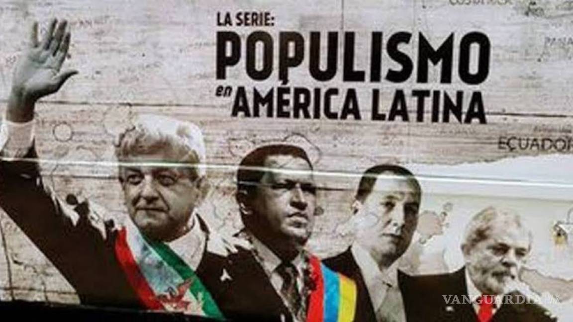 Gobierno de AMLO busca encarcelar a productores de la serie documental: Populismo en América Latina