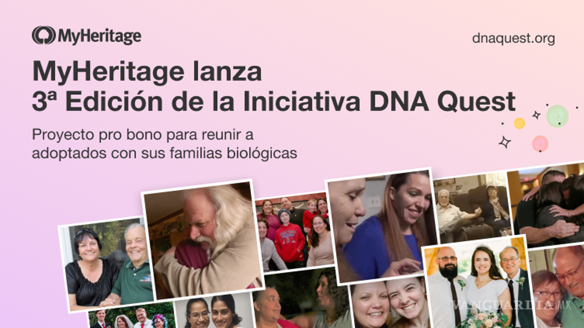 $!La organización ‘MyHeritage’ lanzó el proyecto pro bono para reunir a personas adoptadas con sus familias biológicas mediante una iniciativa mundial que donará 5 mil tests de ADN