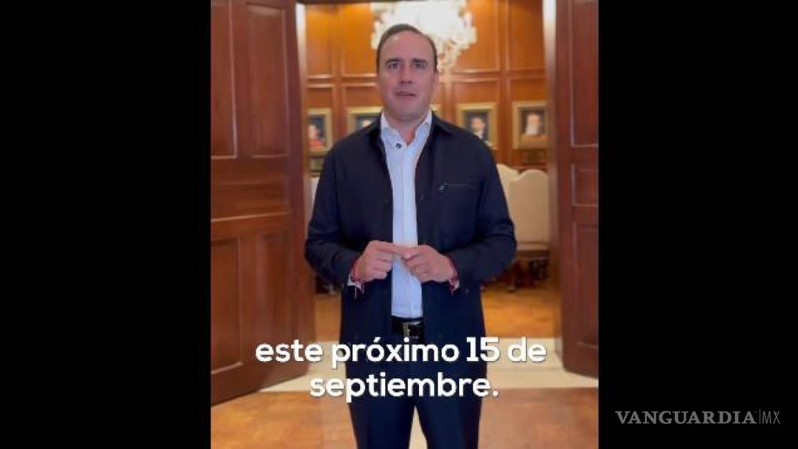 ¿Te gustaría celebrar el Grito desde el Palacio de Gobierno de Coahuila? Manolo Jiménez rifará 25 pases dobles para que puedas asistir