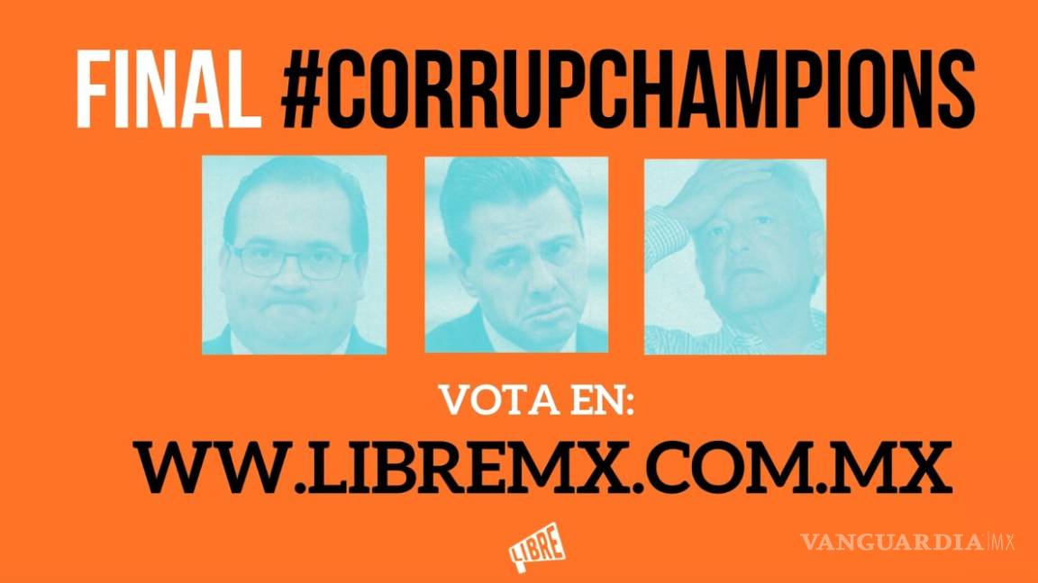 Duarte, Peña Nieto y AMLO compiten por la &quot;Corrupchampions&quot;, la liga de los políticos más corruptos