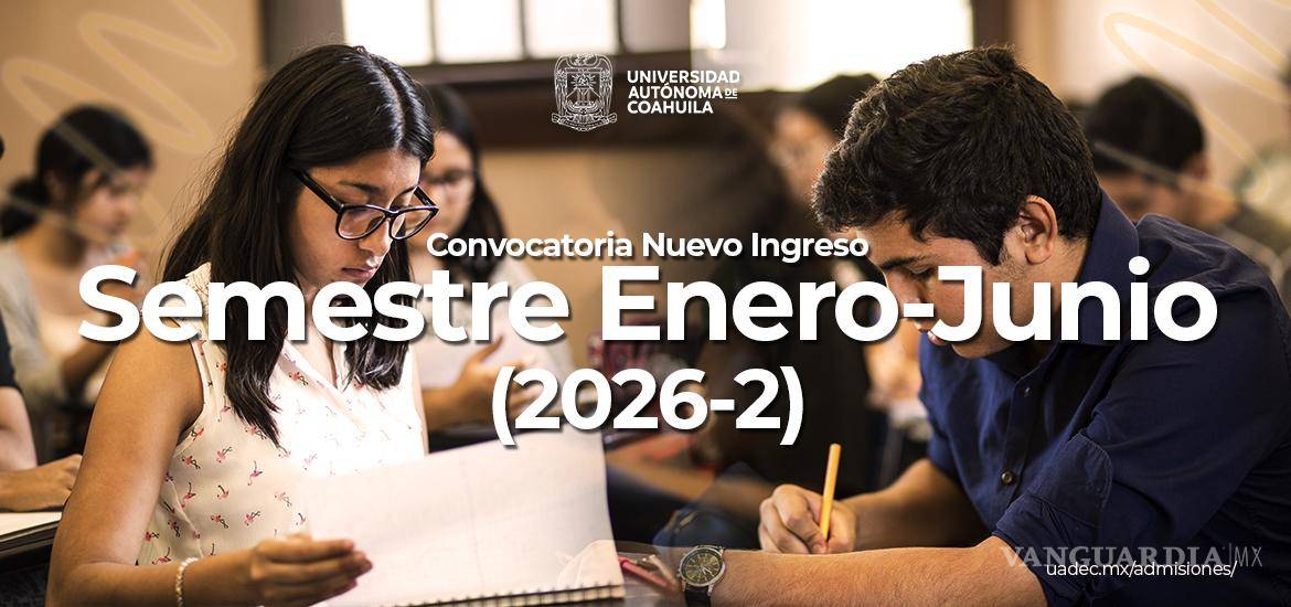 $!Los resultados de Bachillerato y Licenciatura serán publicados el 18 de noviembre en el portal de Admisiones de la UAdeC.