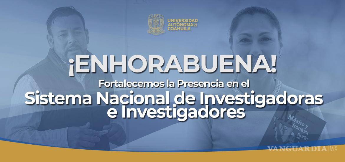 $!Suma UAdeC 51 nuevos científicos al Sistema Nacional de Investigadoras e Investigadores