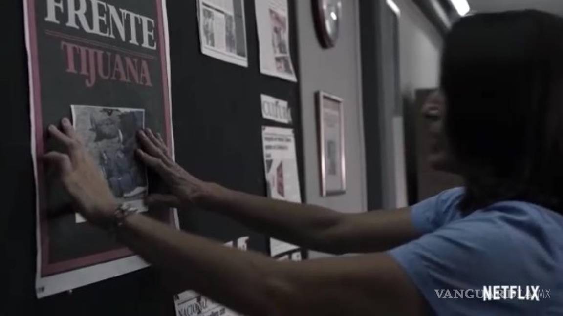 $!Tijuana, la serie de Netflix que exhibe cómo el Estado dejó solos a los periodistas