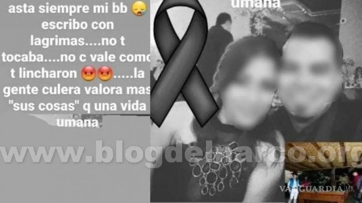 $!“La gente cul... valora más sus cosas que una vida”, dice novia de asaltante que murió linchado