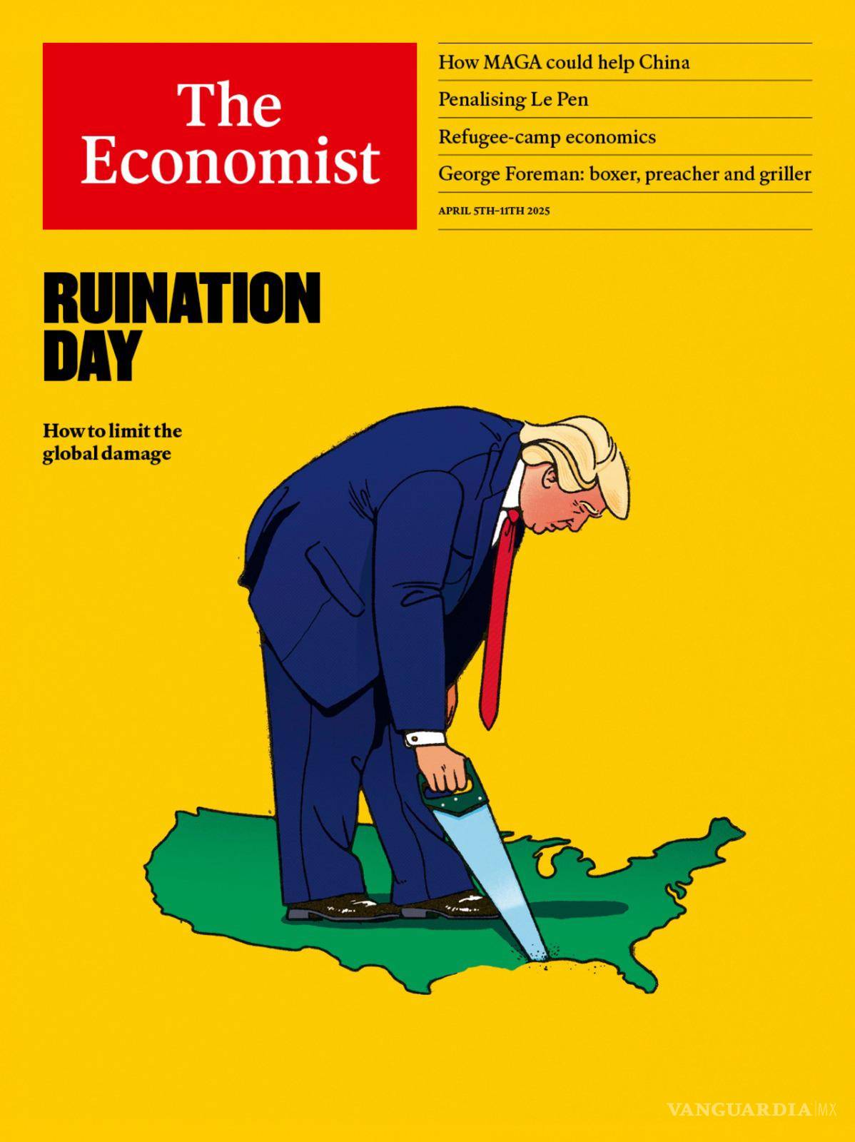 $!Exhibe The Economist aranceles ‘sin sentido’ de Donald Trump