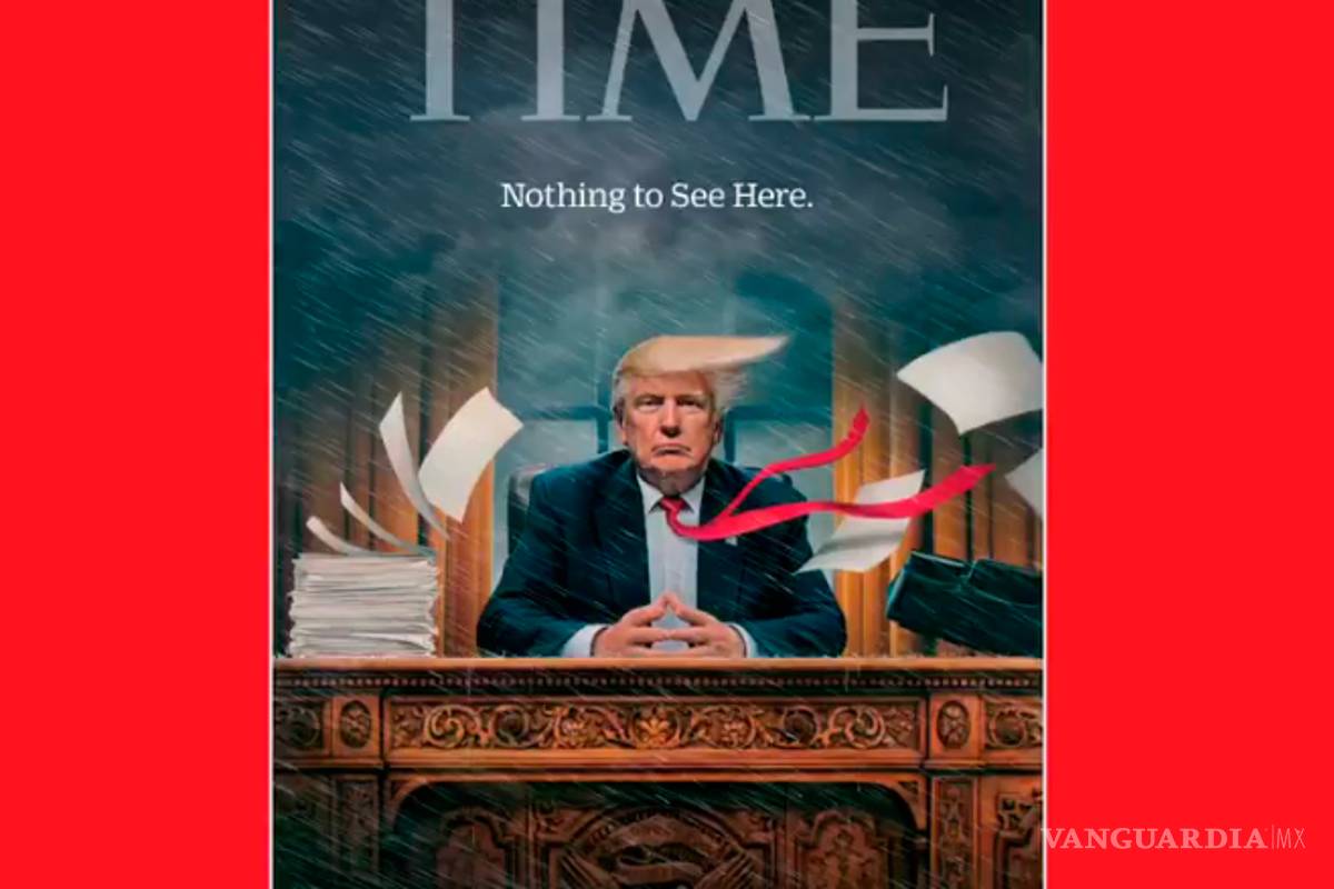 Portada de Time señala el 'caos' de Donald Trump en la Casa Blanca