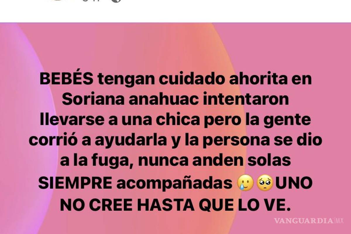 Denuncian en redes intento de rapto a jovencita de Monclova; surge histeria en la ciudad