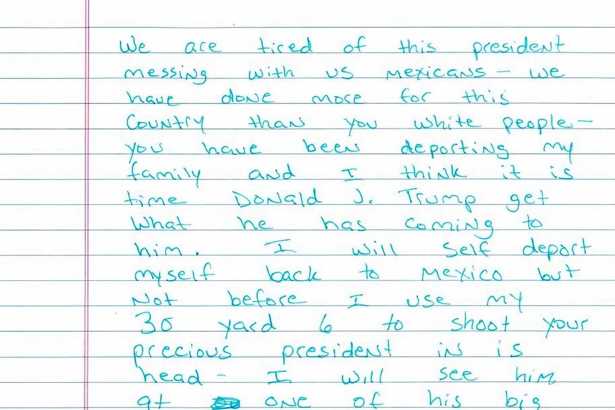 $!Fotografía de la carta que escribió supuestamente el inmigrante mexicano Ramón Morales Reyes, en la amenaza con asesinar a Donald Trump.