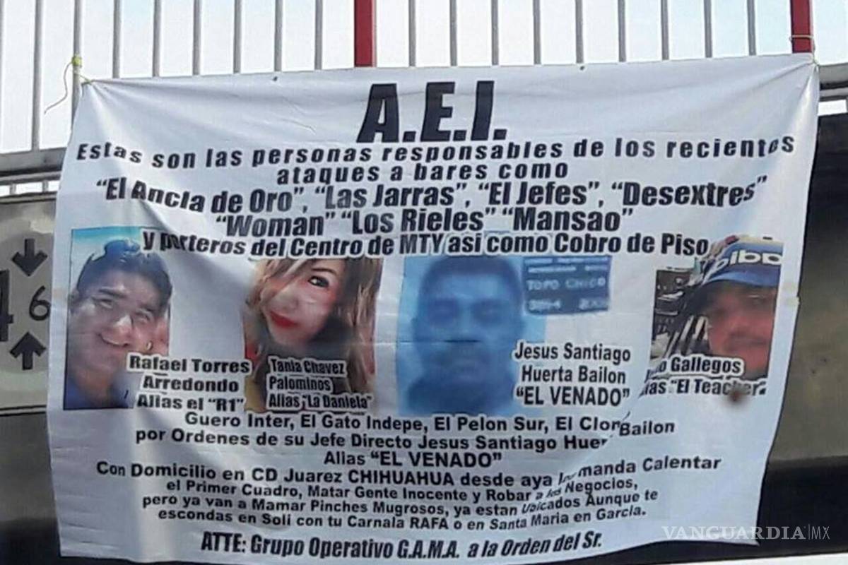 Con mantas señalan a responsables de ataques a bares en Monterrey