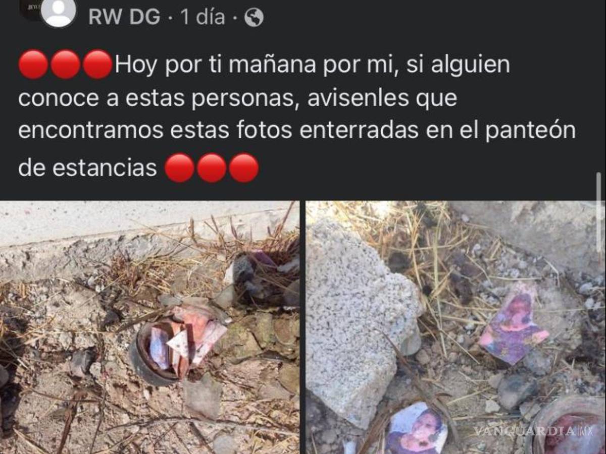 $!“Hoy por ti mañana por mi, si alguien conoce a estas personas avísenles que encontramos estas fotos enterradas en el panteón de Estancias” publicó el usuario RW DG en un grupo de Monclova.
