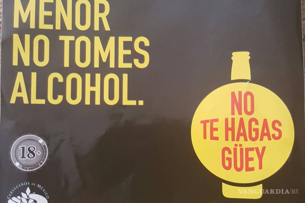 Lanzan en Torreón “No te hagas güey”, campaña contra la venta de alcohol a menores
