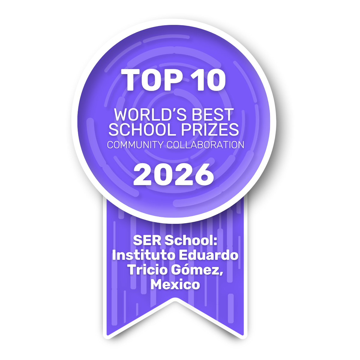 $!Instituto Eduardo Tricio Gómez invita a México a sumarse a la votación para alcanzar el primer lugar de los World’s Best School Prizes 2026