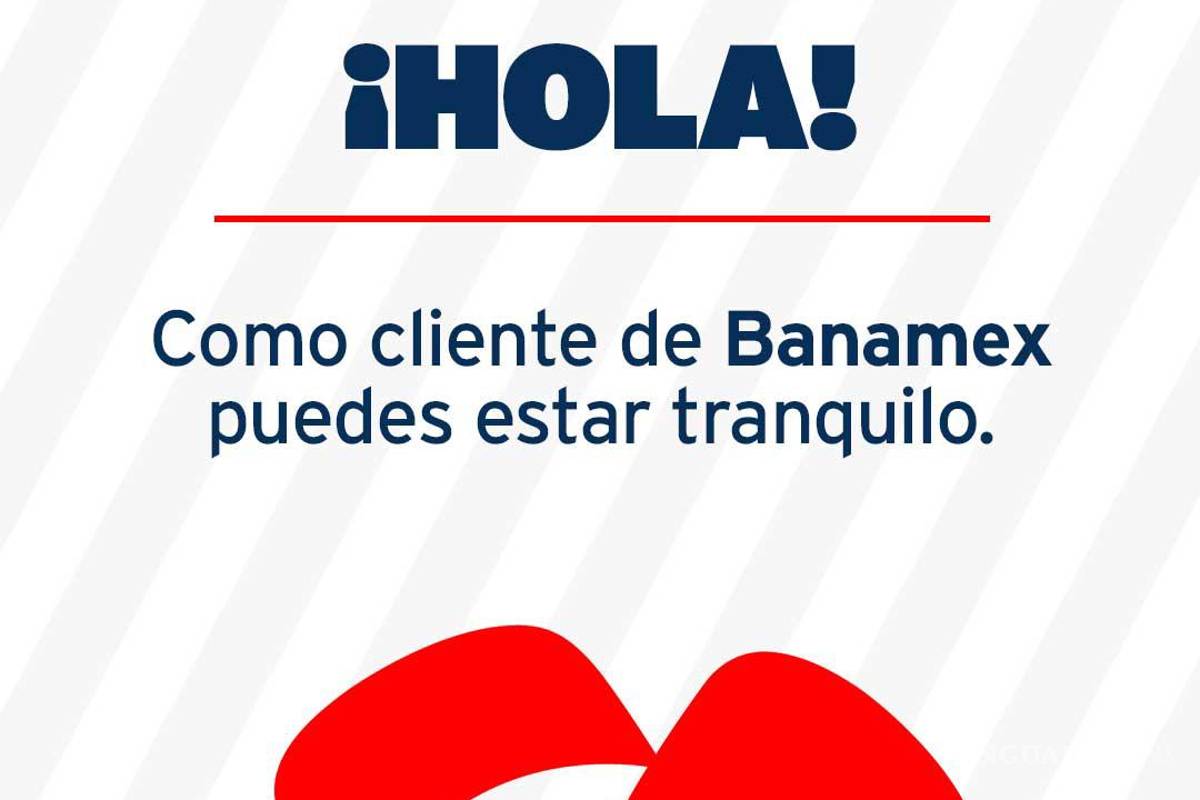 $!Citi México y Banamex se independizan: ¿qué pasará con tu cuenta?