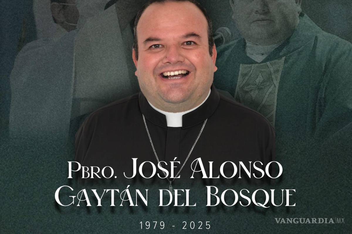 Hasta siempre Pbro. José Alonso Gaytán del Bosque; deja una huella de entrega y servicio en Coahuila