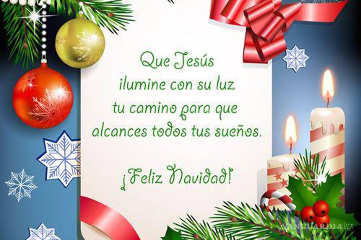 $!¿Inspiración para una tarjeta navideña? Las mejores frases en imagen para desear Feliz Navidad 2023