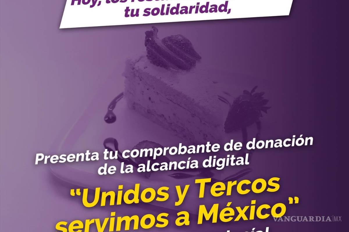 Restaurantes de Saltillo lanzan descuentos por Teletón; se solidariza CANIRAC con alcancía digital