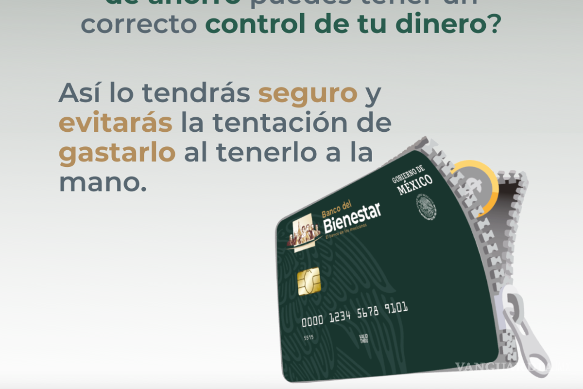 $!¿Cómo abrir una cuenta de ahorro en el Banco del Bienestar?