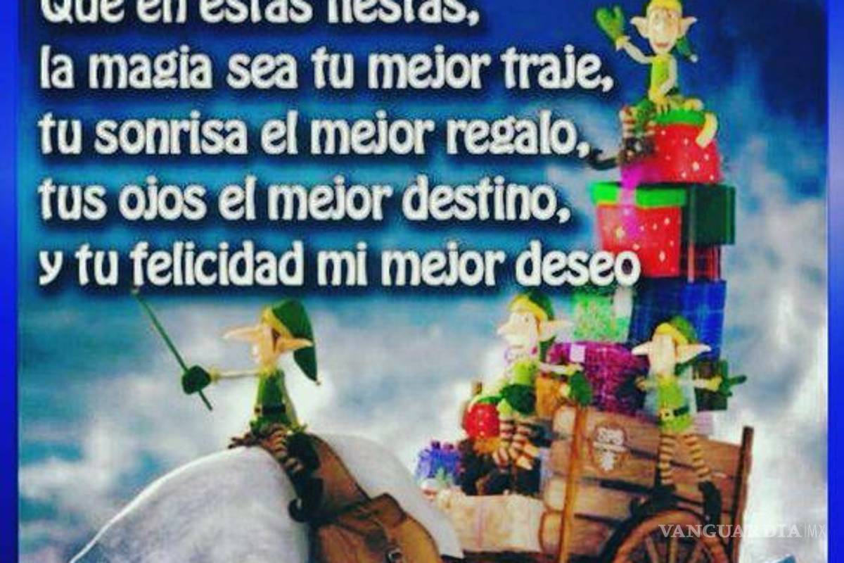 $!¿Inspiración para una tarjeta navideña? Las mejores frases en imagen para desear Feliz Navidad 2023