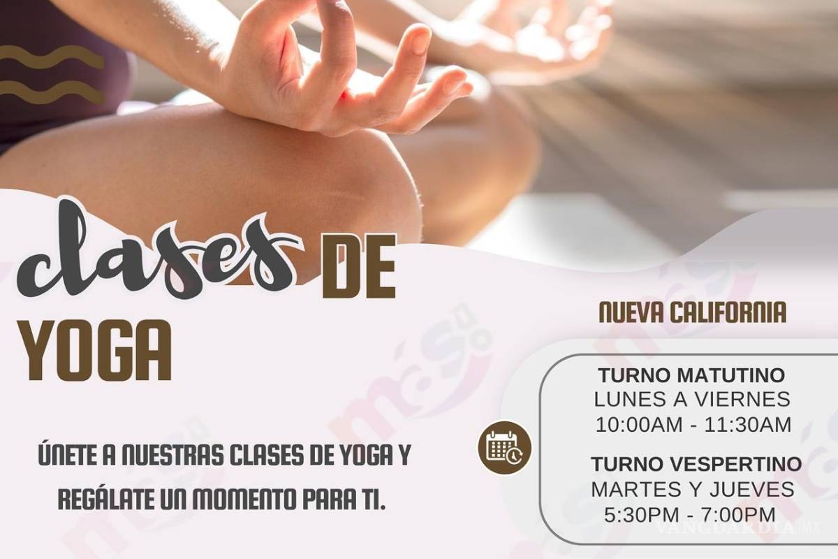 Torreón: invitan a clases de yoga en el Centro Comunitario Nueva California