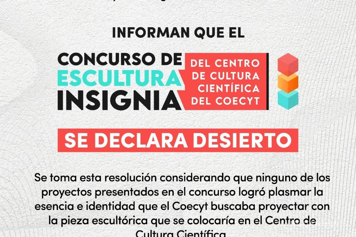 Secretaría de Cultura declara desierto concurso de escultura para COECYT