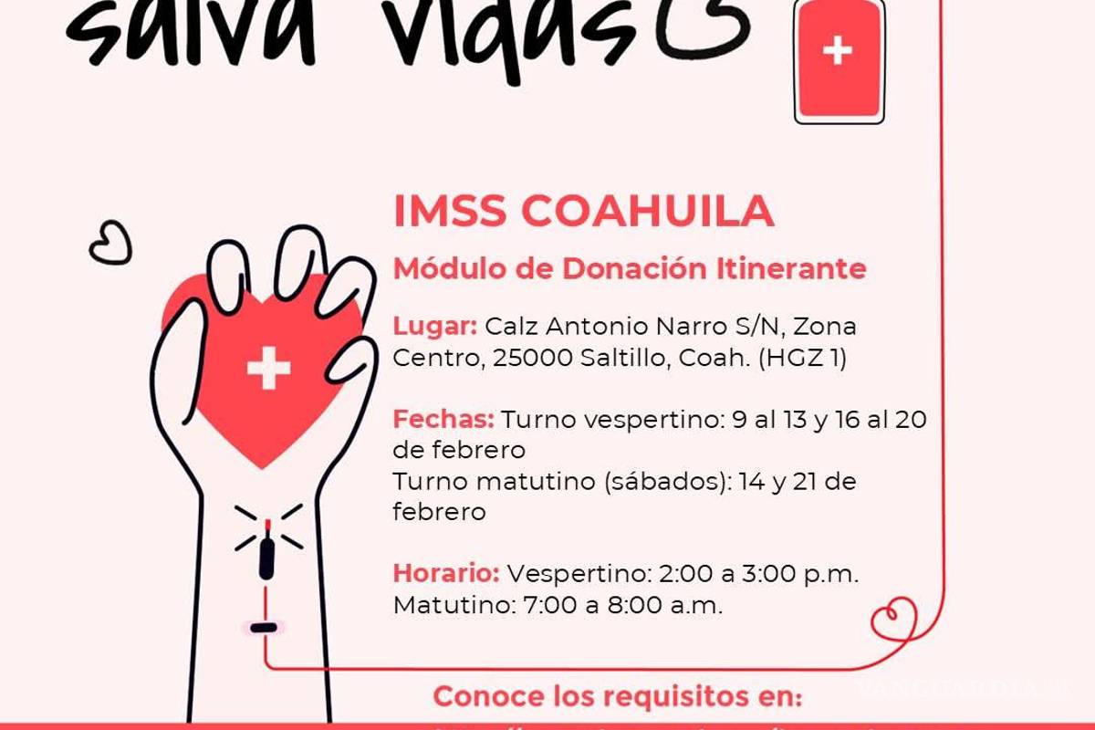 $!IMSS Coahuila convoca a jornada especial de donación de sangre en Saltillo