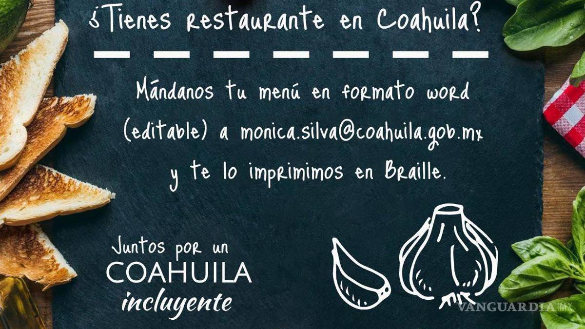 ¡Promueven menús en braille! Convocan a restaurantes de Coahuila a iniciativa