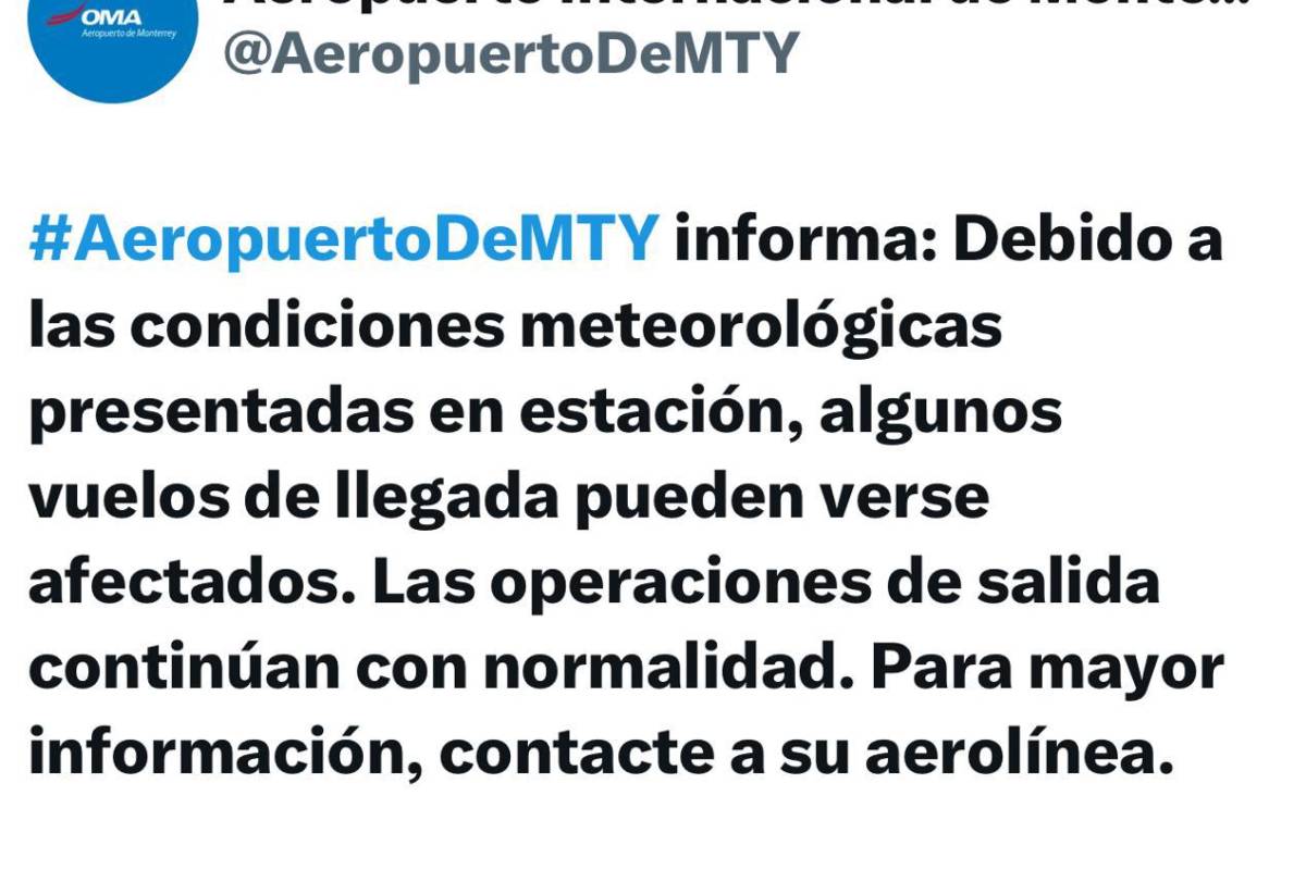 Fuertes vientos en Nuevo León retrasarían llegada de vuelos al Aeropuerto Internacional de Mty
