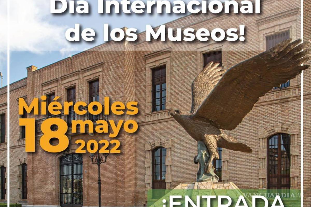 Abrirán gratis Museo de las Aves de México en Saltillo por ser el Día internacional de los museos